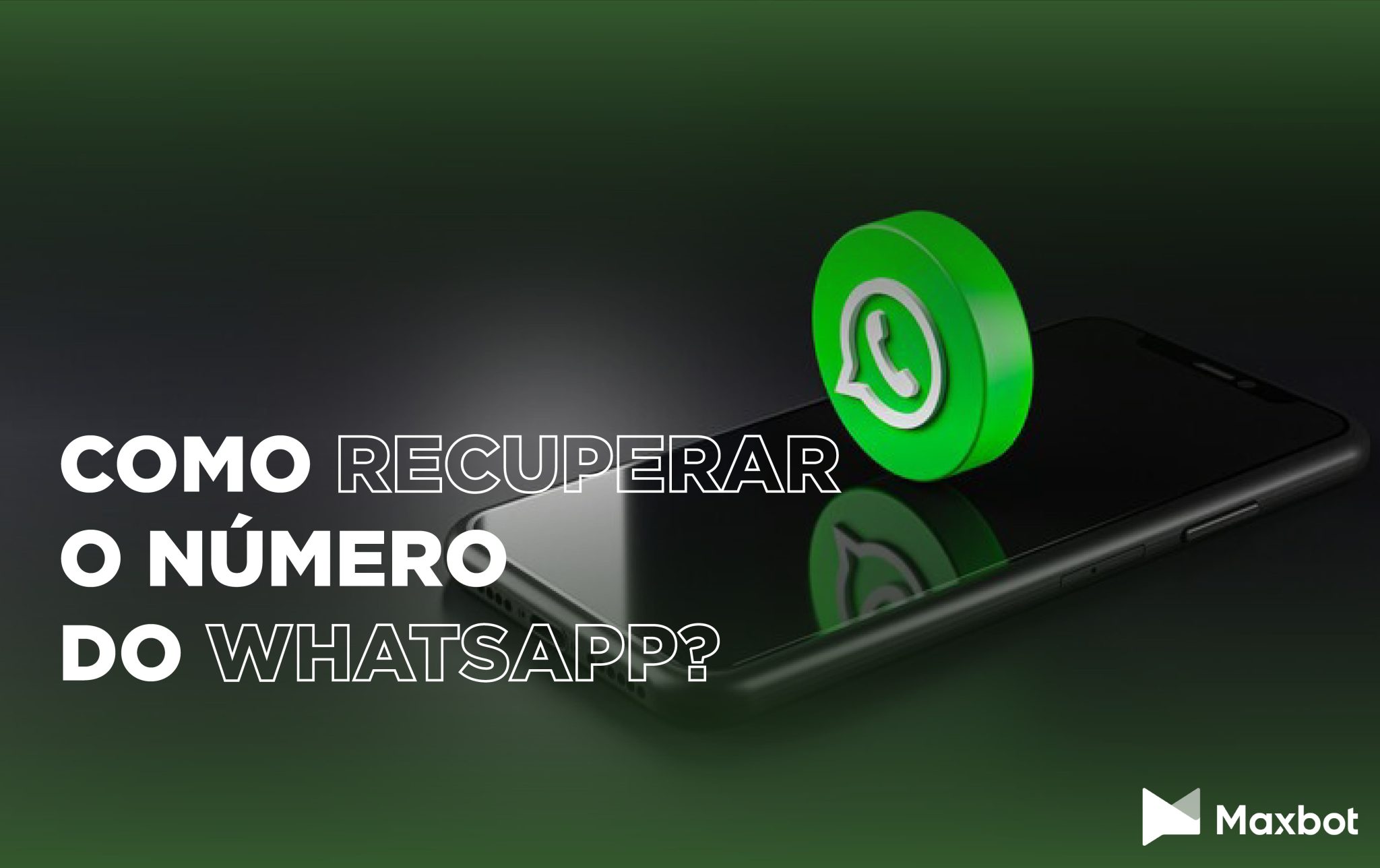 como recuperar o número do whatsapp