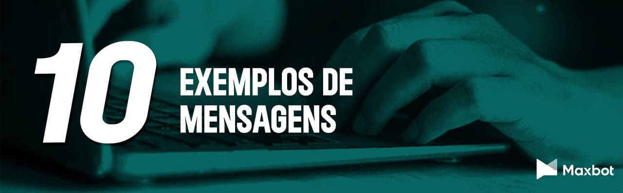 10 exemplos de mensagens