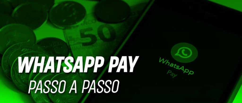whatsapp pay passo a passo
