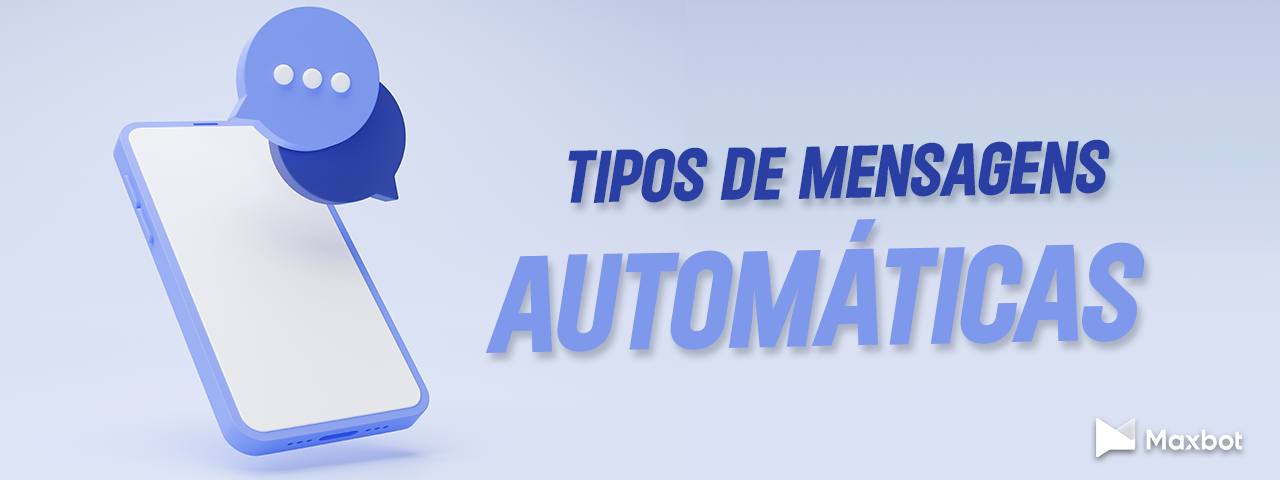 tipos de mensagens automáticas