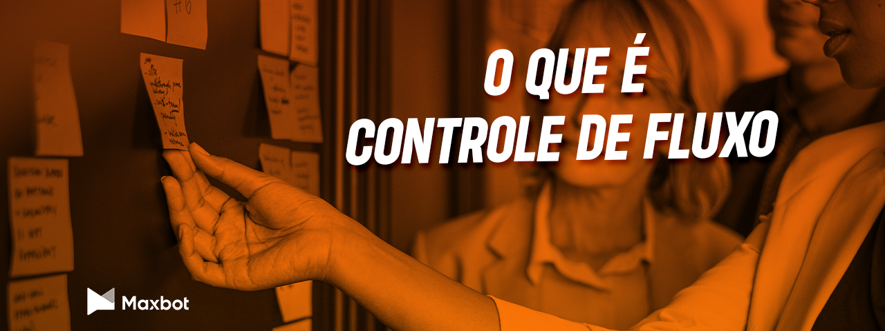 o que é controle de fluxo