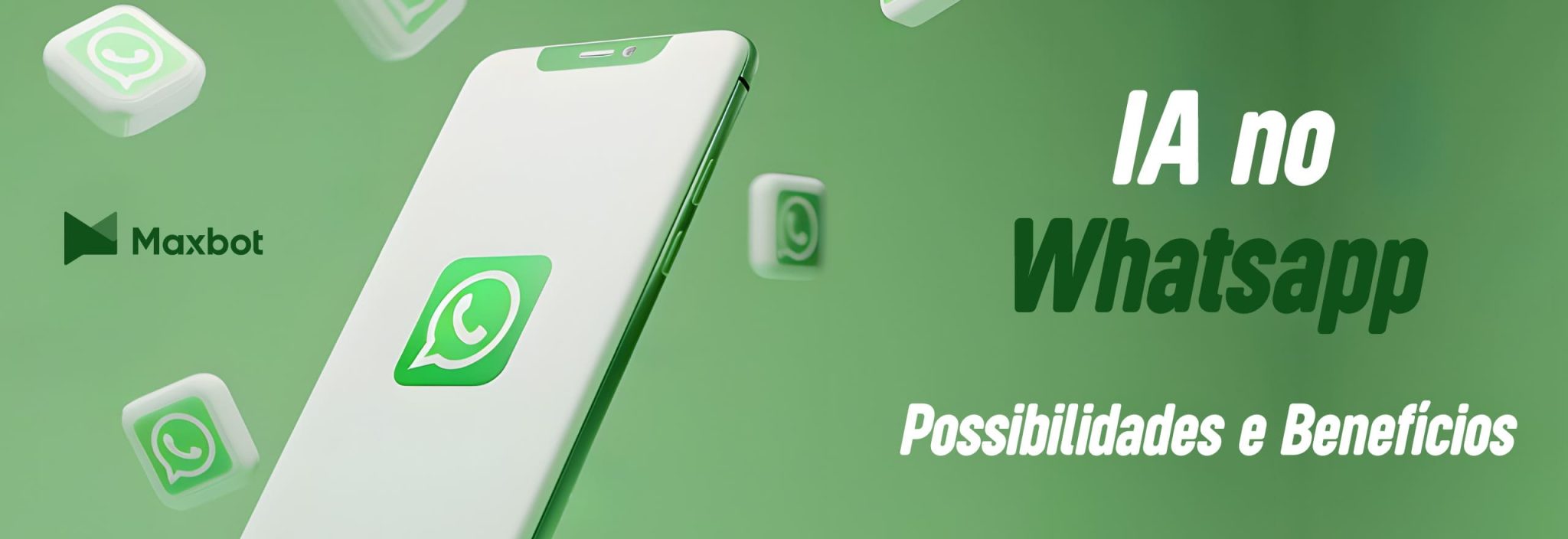 ia no whatsapp possibilidades e benefícios