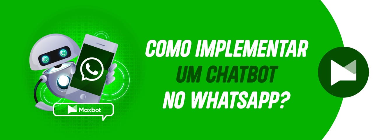 como implementar um chatbot no whatsapp